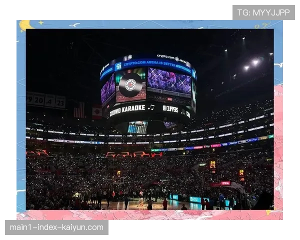 快船新主场带来61%营收增长 场馆升级效益显著